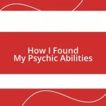 How I Found My Psychic Abilities